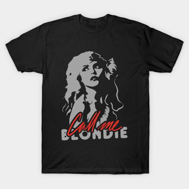 BLONDIE CALL ME T-Shirt by DISCO DISCO MX